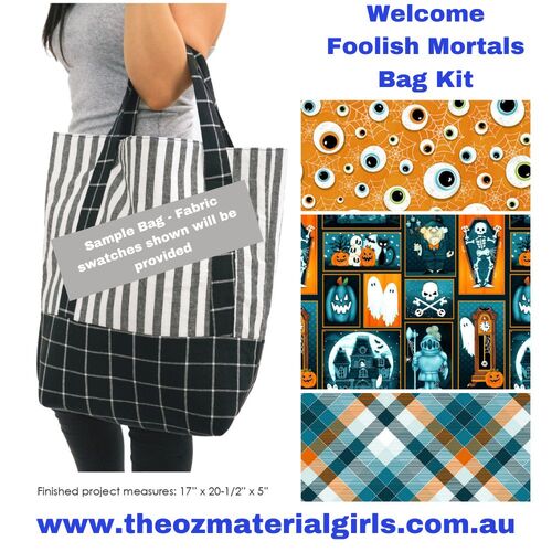 Welcome Foolish Mortals Glow Grocery / Handbag KIT