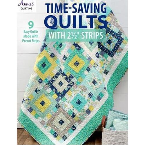 Time Saving Quilts 2.5 inch Strips Jelly Roll Quilts Pattern Book